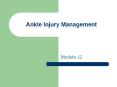 Ankle Injury Management Module J2 Bones and Prominent Bone