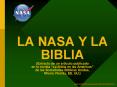 LA NASA Y LA BIBLIA (Extracto de un art culo publicado en l