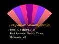 Peripartum cardiomyopathy Suhail Allaqaband, M.D Sina