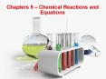 Chapters 9   Chemical Reactions and Equations LCM How t