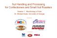 Nut Handling and Processing for Confectioners and Small Nu
