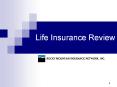 Life Insurance Review Reviewing Life Insurance Policies You