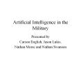 Artificial Intelligence in the Military Presented by Carso