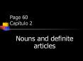 Page 60 Cap tulo 2 Nouns and definite articles NOUN
