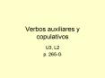 Verbos auxiliares y copulativos U3, L2 p. 265-G Verbo