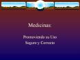 Medicinas: Promoviendo su Uso Seguro y Correcto Elaborado e