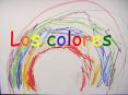 Los colores Los colores Colors To play games to reinforc