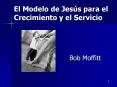 El Modelo de Jes s para el Crecimiento y el Servicio Bo