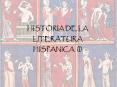 HISTORIA DE LA LITERATURA HISPANICA (I) HISTORIA DE L