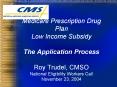 Medicare Prescription Drug Plan Low Income Subsidy Th