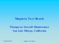 Magneto Test Bench Thompson Aircraft Maintenance San Lui