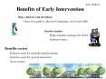 Early Childhood Benefits of Early Intervention Help