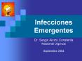 Infecciones Emergentes Dr. Sergio Alviz  Constenla Resident