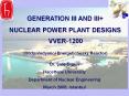 GENERATION III AND III+ NUCLEAR POWER PLANT DESIGN