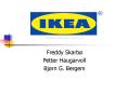 Children s IKEA The launch of Children s IKEA in 1997 IKE