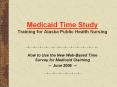 Medicaid Time Study Training for Alaska Public Healt