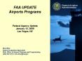 FAA UPDATE Airports Programs Federal Agency Update Januar