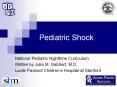 Pediatric Shock National Pediatric Nighttime Curriculu