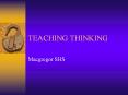 ... thinking Critical Thinking Higher Order Thinking  Th