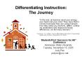Differentiating Instruction: The Journey