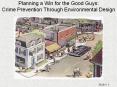 Planning a Win for the Good Guys: Crime Prevention Throug