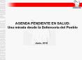 AGENDA PENDIENTE EN SALUD: Una mirada desde la Defensor 