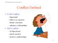 Conflict Defined Cold Conflict functional little to n