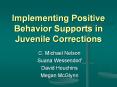 Implementing Positive Behavior Supports in Juvenil