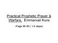 Practical Prophetic Prayer & Warfare, Emmanuel Kure-Pag