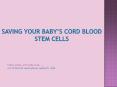 STEM CELL CRYOBANK cord blood and stem cells for lif