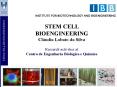 STEM CELL BIOENGINEERING STEM CELL BIOENGINEERING Cl udi
