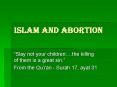 ISLAM and ABORTION  Slay not your children .the killing o