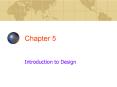 Chapter 5 Introduction to Design What Is Design? Engineerin