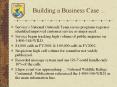 Building a Business Case ... Service s National Outreac