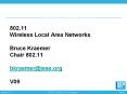 IEEE 802.11 802.11 Wireless Local Area Networks Bruc