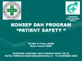 konsep dan program  patient safety   dr.adib a.yahya ,mar