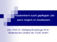 AkademikerIn sucht gepflegten Job- wenn m glich i
