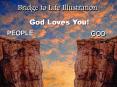 Bridge to Life Illustration God Loves You! PEOPLE GOD Bridg