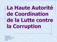 La Haute Autorit  de Coordination de la Lutte contre l
