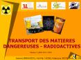 Information de la publique TRANSPORT DES MATIERE