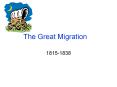 The Great Migration 1815-1838 Upper Canada After the War o