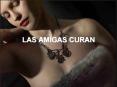 LAS AMIGAS CURAN LAS AMIGAS CURAN Interesant