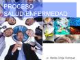 PROCESO SALUD-ENFERMEDAD Lic. Matilde Z  iga Rodr gue