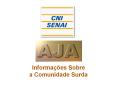 Informa  es Sobre a Comunidade Surda Resultado Censo 200