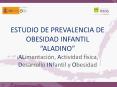 ESTUDIO DE PREVALENCIA DE OBESIDAD INFANTIL  ALADIN