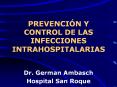 PREVENCI N Y CONTROL DE LAS INFECCIONES INTRAHOSPITALARIA