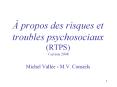   propos des risques et troubles psychosociaux (RTPS