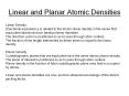 Linear and Planar Atomic Densities Linear Densit