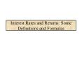 Interest Rates and Returns: Some Definitions and Formula