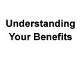 Understanding Your Benefits Mandatory Benefit Deduction